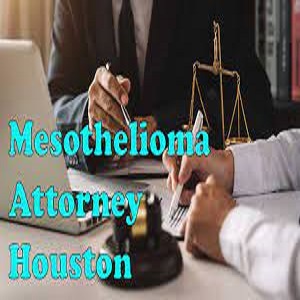 Mesothelioma Attorney Houston